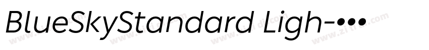 BlueSkyStandard Ligh字体转换 BlueSkyStandard Ligh字体转换
